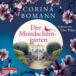 Corina Bomann: Der Mondscheingarten: 