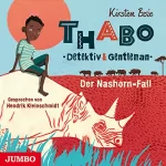 Kirsten Boie: Der Nashorn-Fall: Thabo - Detektiv und Gentleman 1