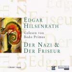 Edgar Hilsenrath: Der Nazi und der Friseur: 