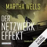 Martha Wells: Der Netzwerkeffekt: Killerbot-Reihe 2