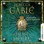 Rebecca Gablé: Der Palast der Meere: Waringham-Saga 5