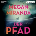 Megan Miranda, Melike Karamustafa - Übersetzer: Der Pfad: 