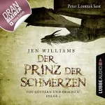 Jen Williams: Der Prinz der Schmerzen: Von Göttern und Drachen 3