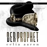 Celia Aaron: Der Prophet: Das Kloster 2