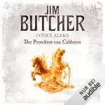 Jim Butcher: Der Protektor von Calderon: Codex Alera 4