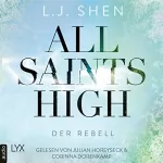 L.J. Shen: Der Rebell: All Saints High 2