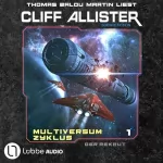 Cliff Allister: Der Rekrut: Multiversum Zyklus 1