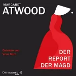 Margaret Atwood: Der Report der Magd: 