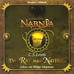 C. S. Lewis: Der Ritt nach Narnia: Chroniken von Narnia 3