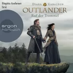 Diana Gabaldon: Der Ruf der Trommel: Outlander 4