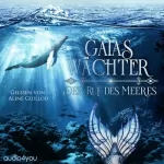 Britta Strauss: Der Ruf des Meeres: Gaias Wächter 2