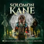 Thomas Kramer: Der Schädelmond über den Bergen der Toten: Solomon Kane 6