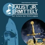 Ralph Erdenberger, Sven Preger: Der Schatz der Nibelungen: Faust jr. ermittelt 02