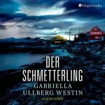 Gabriella Ullberg Westin: Der Schmetterling: Johan Rokka 1