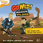Andreas Lueck: Der schnellste Läufer der Wüste: Go Wild - Mission Wildnis 19