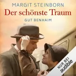 Margit Steinborn: Der schönste Traum: Gut Benhaim 1