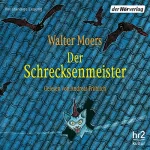 Walter Moers: Der Schrecksenmeister: Zamonien 5