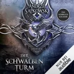Andrzej Sapkowski: Der Schwalbenturm: The Witcher 4