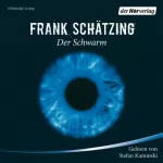 Frank Schätzing: Der Schwarm: 