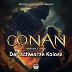 Robert E. Howard: Der schwarze Koloss: Conan 4