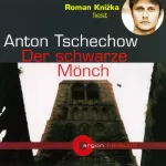 Anton Tschechow: Der schwarze Mönch: 