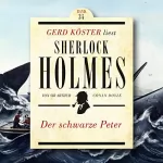 Arthur Conan Doyle: Der schwarze Peter: Gerd Köster liest Sherlock Holmes 34