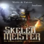 Wolfe Locke, James Falcon: Der Skelettmeister: Pandemonium