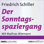 Friedrich Schiller: Der Sonntagsspaziergang: Elegie
