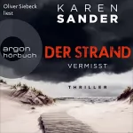 Karen Sander: Der Strand - Vermisst: Engelhardt & Krieger ermitteln 1