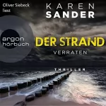 Karen Sander: Der Strand - Verraten: Engelhardt & Krieger ermitteln 2