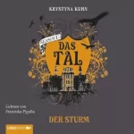 Krystyna Kuhn: Der Sturm: Das Tal 1.03