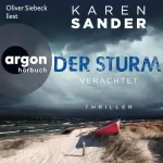 Karen Sander: Der Sturm - Verachtet: Engelhardt & Krieger ermitteln 5