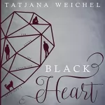 Tatjana Weichel: Der Sturz ins Ungewisse: Black Heart Spin-Off 1