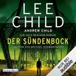 Lee Child, Andrew Child, Wulf Bergner - Übersetzer: Der Sündenbock: Jack Reacher 25