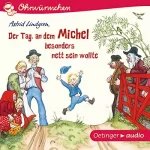 Astrid Lindgren: Der Tag, an dem Michel besonders nett sein wollte: Ohrwürmchen