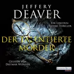 Jeffery Deaver: Der talentierte Mörder: Lincoln Rhyme 12