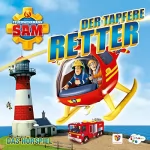 Willi Röbke, Stefan Eckel, Ulrich Georg, Jakob Riedl: Der tapfere Retter: Feuerwehrmann Sam 63-67