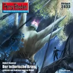 Hubert Haensel: Der tellurische Krieg: Perry Rhodan 2633