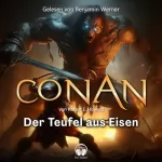 Robert E. Howard: Der Teufel aus Eisen: Conan 10