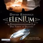 David Eddings: Der Thron im Diamant: Die Elenium-Trilogie 1