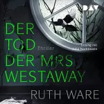 Ruth Ware: Der Tod der Mrs Westaway: 