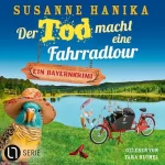 Susanne Hanika: Der Tod macht eine Fahrradtour: Sofia und die Hirschgrund-Morde 22