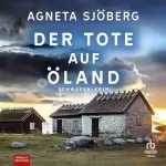 Agneta Sjöberg: Der Tote auf Öland: 