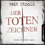 Veit Etzold: Der Totenzeichner: Clara Vidalis 4