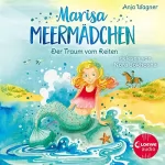 Anja Wagner: Der Traum vom Reiten: Marisa Meermädchen 1