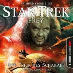 John Jackson Miller: Der Trick des Schakals: Star Trek Prey 2