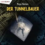 Maja Nielsen: Der Tunnelbauer: 
