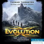 Thomas Thiemeyer: Der Turm der Gefangenen: Evolution 2