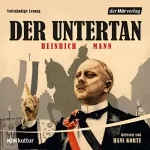 Heinrich Mann: Der Untertan: 