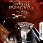 Bernd Perplies, Christian Humberg: Der Ursprung allen Zorns: Star Trek Prometheus 2
